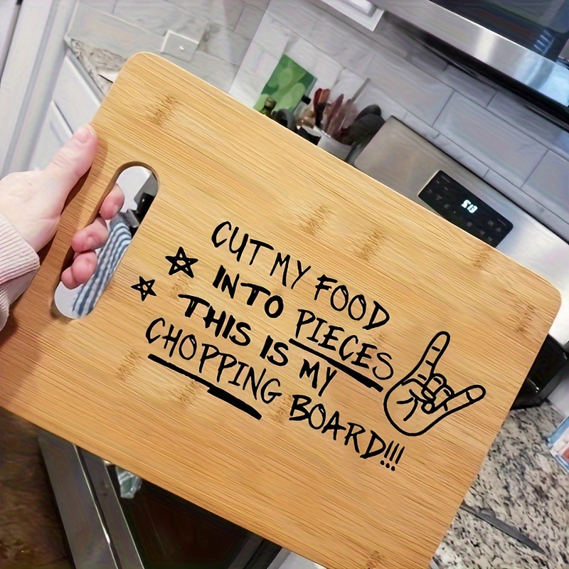 Bamboo Cutting Board - เขียง, เขียงแกะสลัก, ตัดอาหารของฉันเป็นเขียงชิ้นเล็ก, เขียงไม้ไผ่แกะสลักด้วยเลเซอร์ตลก